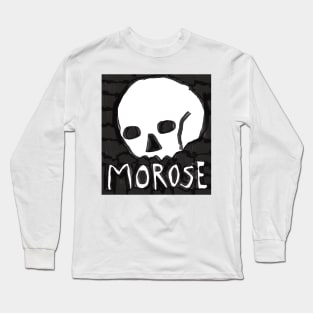 morose Long Sleeve T-Shirt